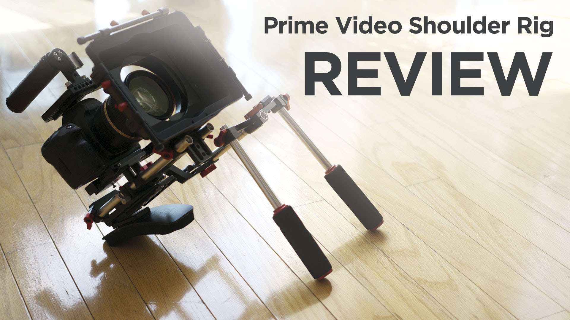 Prime Video DSLR Shoulder Rig Review